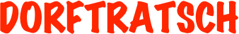 DORFTRATSCH